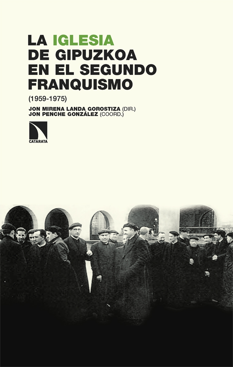 IGLESIA DE GIPUZKOA EN EL SEGUNDO FRANQUISMO (1959-1975), LA