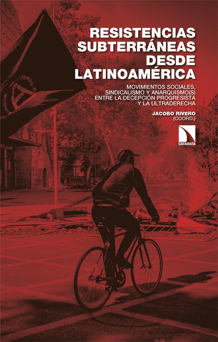 RESISTENCIAS SUBTERRÁNEAS DESDE LATINOAMÉRICA