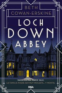 LOCH DOWN ABBEY