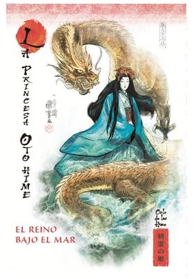 PRINCESA OTO-HIME, LA. EL REINO BAJO EL MAR