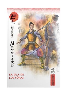 HEROE MOMOTARO. ISLA DE LOS YOKAI