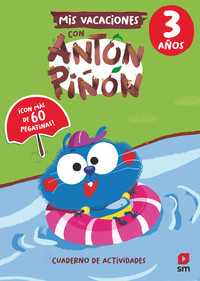 MIS VACACIONES CON ANTON PIÑON. 3 AÑOS