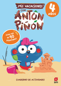 MIS VACACIONES CON ANTON PIÑON. 4 AÑOS