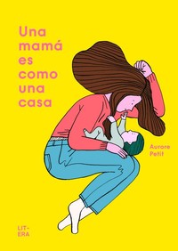 UNA MAMA ES COMO UNA CASA
