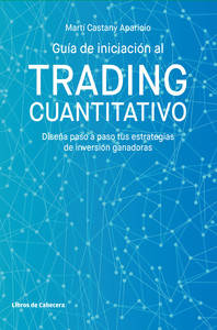 GUIA INICIACION AL TRADING CUANTITATIVO