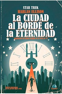 STAR TREK. CIUDAD AL BORDE DE ETERNIDAD 2ªED