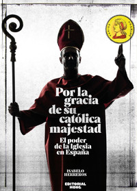 ** POR LA GRACIA DE SU CATOLICA MAJESTAD. PODER IGLESIA ESP