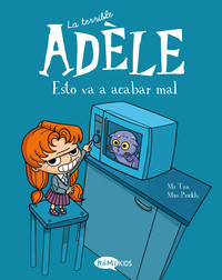 TERRIBLE ADELE, 1 ESTO VA A ACABAR MAL