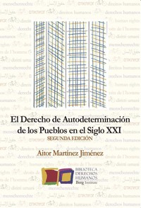 DERECHO DE AUTODETERMINACION DE LOS PUEBLOS EN EL SIGLO