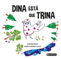 DINA ESTA QUE TRINA