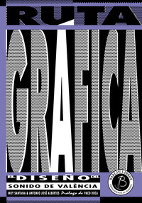 RUTA GRAFICA. DISEÑO DEL SONIDO DE VALENCIA