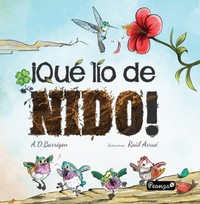 QUE LIO DE NIDO!