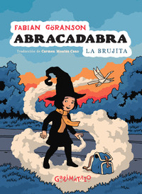 ABRACADABRA, 1 LA BRUJITA