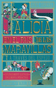 ALICIA EN EL PAIS DE LAS MARAVILLAS Y ALICIA A TRAVES DEL E
