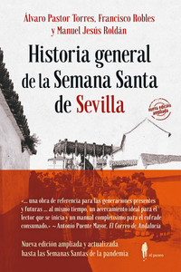 HISTORIA GENERAL SEMANA SANTA SEVILLA (NE)