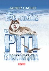AVENTURAS DE PITI EN LA ANTARTIDA, LAS