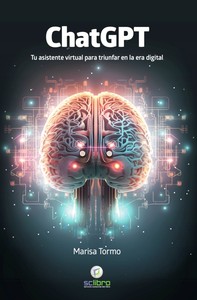 CHATGPT TU ASISTENTE VIRTUAL PARA TRIUNFAR EN LA ERA DIGITA