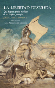 LIBERTAD DESNUDA. HISTORIA TEXTUAL E ICONICA DE SUS TRAGICA