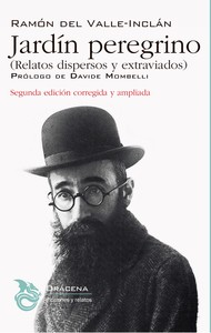 JARDIN PEREGRINO. RELATOS DISPERSOS Y EXTRAVIADOS 2ªED