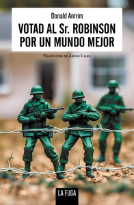 VOTAD AL SR. ROBINSON PARA UN MUNDO MEJOR