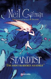 STARDUST. UNA AVENTURA ESCRITA ALS ESTELS (CATALAN)