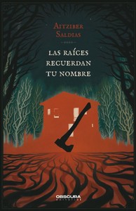 RAICES RECUERDAN TU NOMBRE, LAS