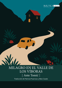 MILAGRO EN EL VALLE DE LOS VIBORAS