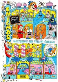 ENIGMAS. DETECTIVES A DOMICILIO, 7 MISTERIOS SIN PIES NI C