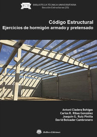 CODIGO ESTRUCTURAL. EJERCICIOS HORMIGON ARMADO Y PRETENSADO