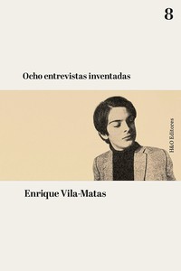 OCHO ENTREVISTAS INVENTADAS
