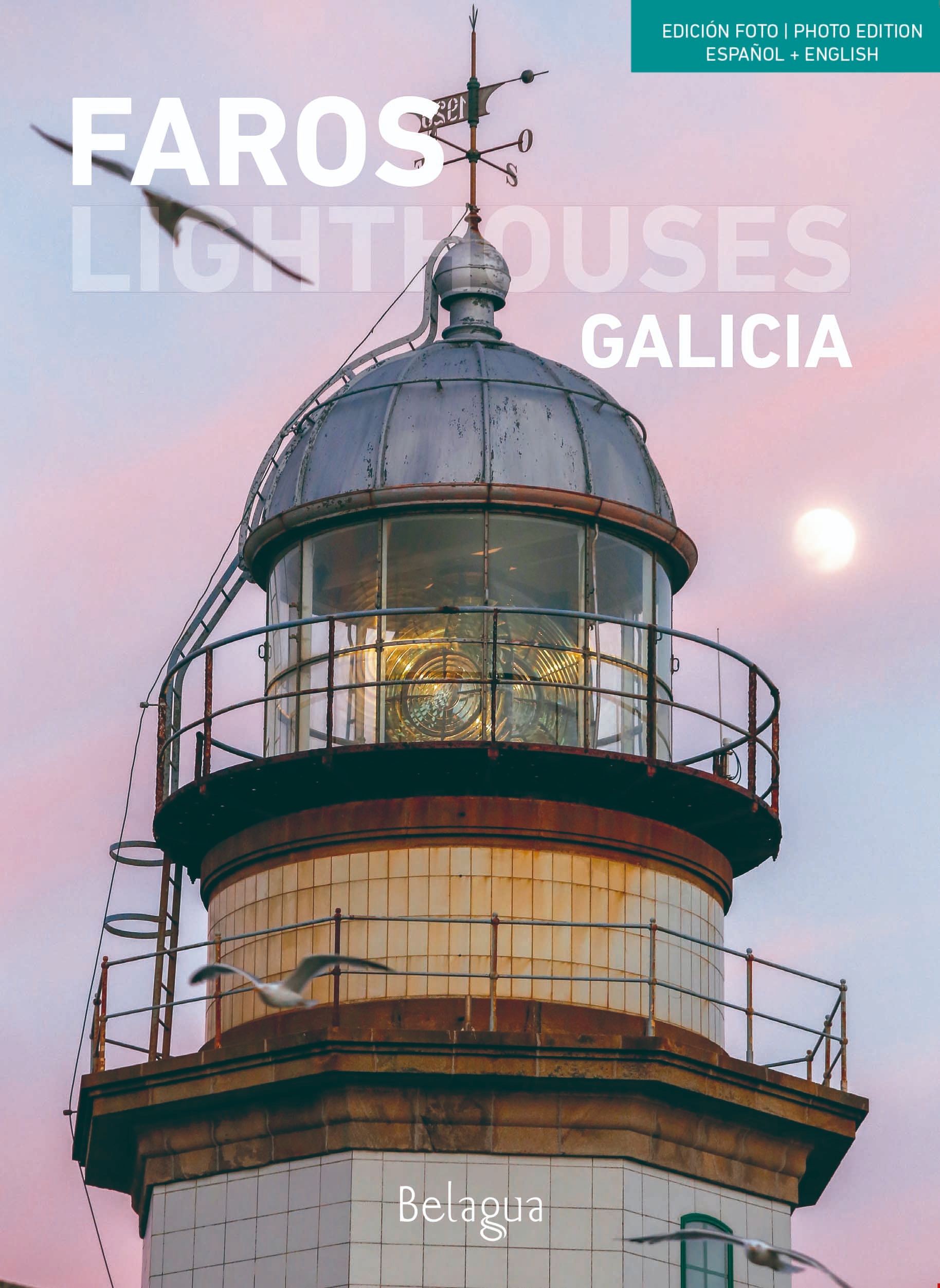 FAROS DE GALICIA / LIGHTHOUSES OF GALICIA