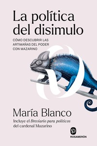 POLITICA DEL DISIMULO, LA