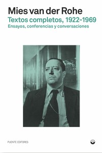 TEXTOS COMPLETOS, 1922-1969 ENSAYOS, CONFERENCIAS Y CONVERS