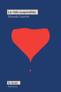 VIDA SUSPENDIDA, LA