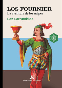 FOURNIER. LA AVENTURA DE LOS NAIPES