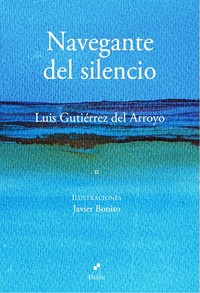 NAVEGANTE DEL SILENCIO