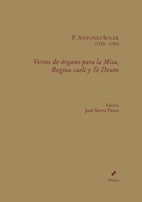 VERSOS DE ORGANO PARA LA MISA, REGINA CAELI Y TE DEUM