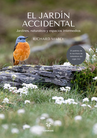 JARDIN ACCIDENTAL. JARDINES, NATURALEZA Y ESPACIOS INTERMED