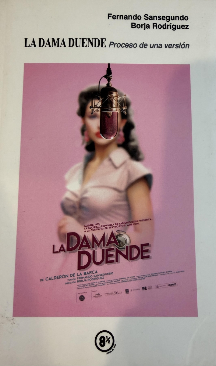 DAMA DUENDE, LA. PROCESO DE UNA VERSION