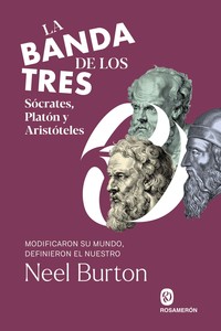 BANDA DE LOS TRES. SOCRATES, PLATON Y ARISTOTELES
