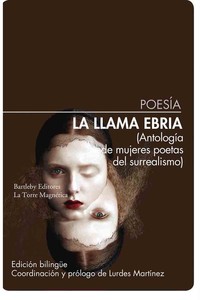 LLAMA EBRIA. POETAS DEL SURRE