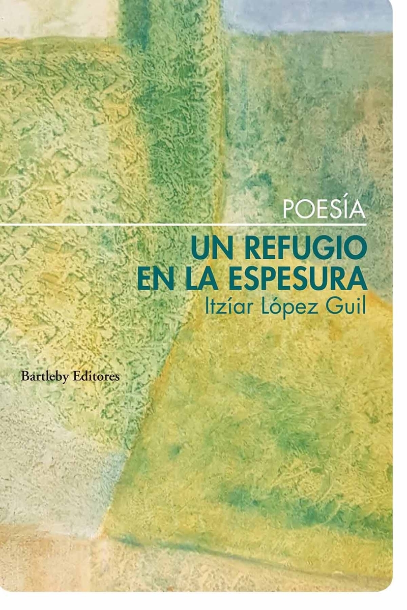UN REFUGIO EN LA ESPESURA