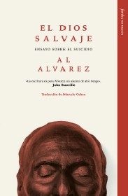DIOS SALVAJE. ENSAYO SOBRE EL SUICIDIO