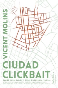 CIUDAD CLICKBAIT. CUANDO BUSCAR CASA EN TU CIUDAD SE VOLVIO