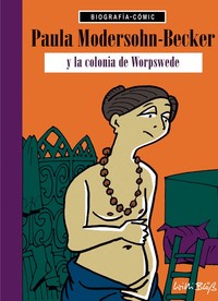 PAULA MODERSOHN BECKER Y LA COLONIA DE WORSPEDE