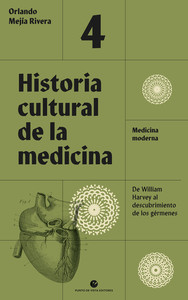 HISTORIA CULTURAL DE LA MEDICINA VOL. 4