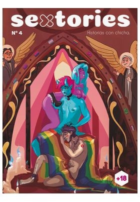 SEXTORIES MAGAZINE, 4 HISTORIAS CON CHICHA