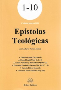 EPISTOLAS TEOLOGICAS. (1-10)