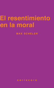 RESENTIMIENTO EN LA MORAL, EL