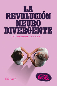 REVOLUCION NEURODIVERGENTE, LA
